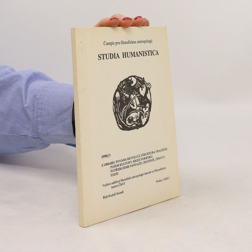 Kolektív autorov Studia humanistica : časopis pro filosofickou antropologii