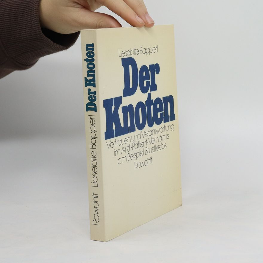 Lieselotte Bappert Der Knoten