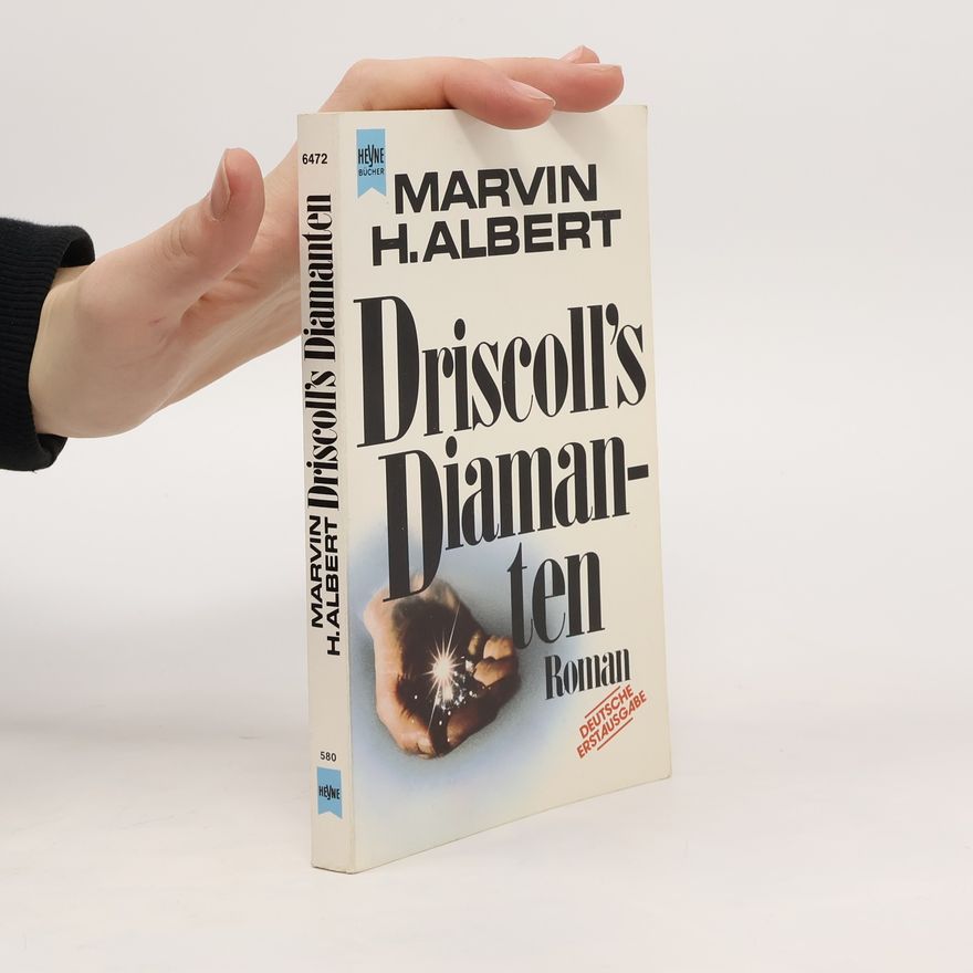 Marvin Albert Driscoll's Diamanten