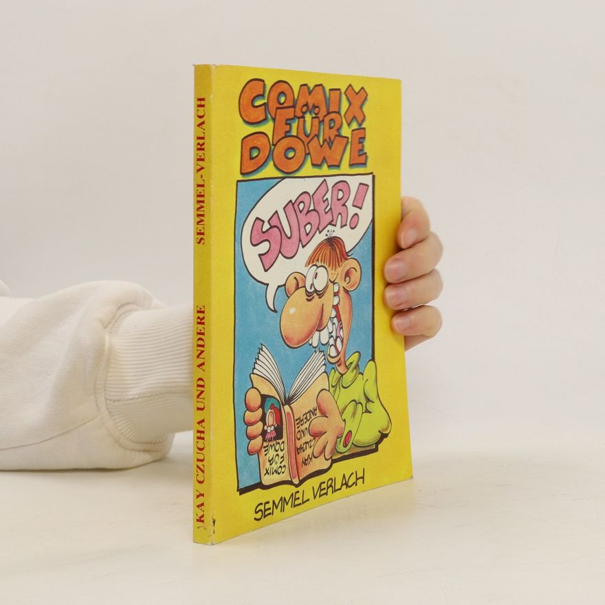 Kay Czucha Comix für Dowe
