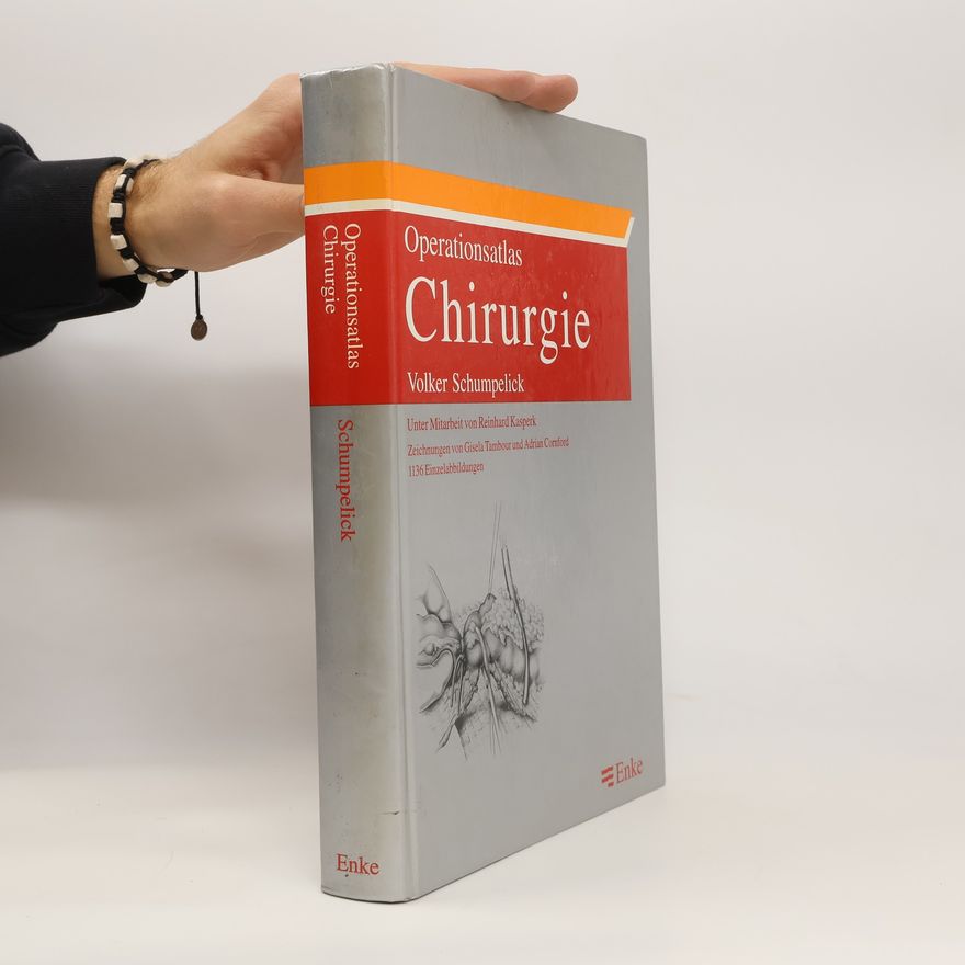 Volker Schumpelick Operationsatlas Chirurgie