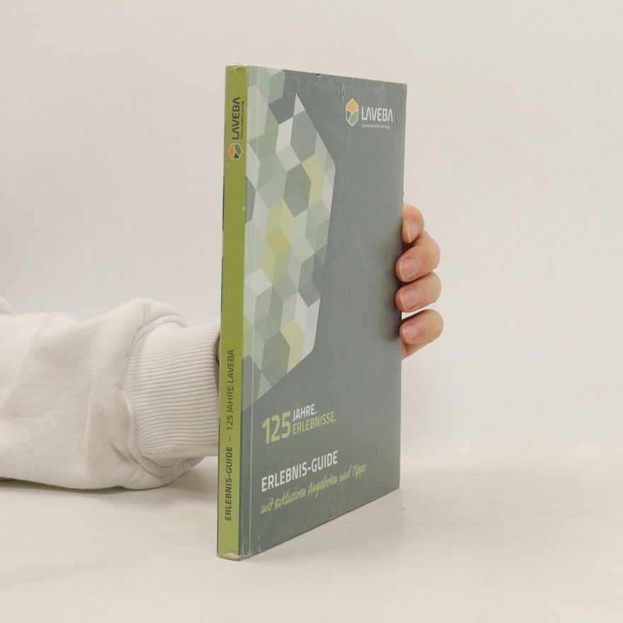Various authors Erlebnisse- Guide. 125 Jahre