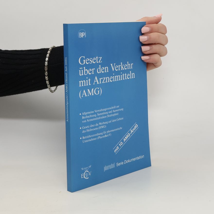 Autorenkollektiv Gesetz über den Verkehr mit Arzneimitteln
