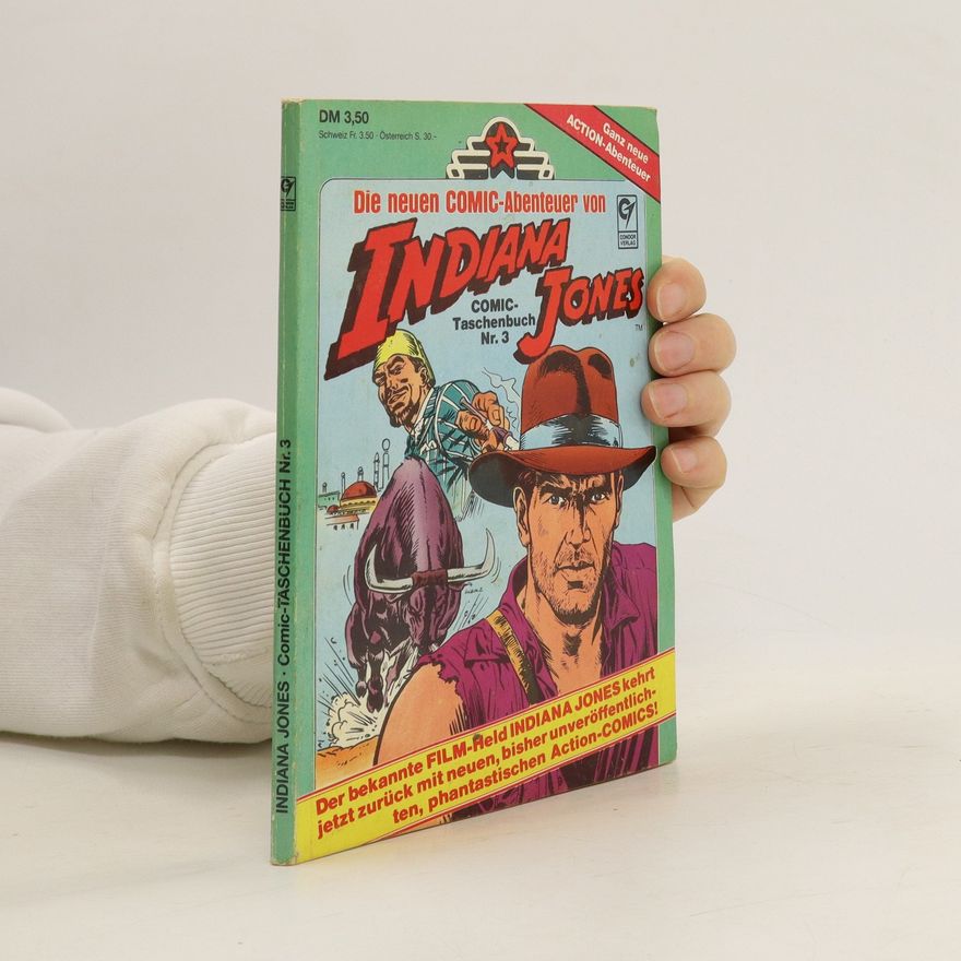 Kolektiv autorů Indiana Jones. Comic-Taschenbuch Nr. 3