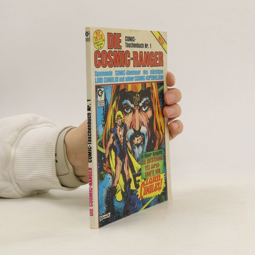 Autorenkollektiv Die Cosmic- Ranger. Comic Tachenbuch Nr. 1