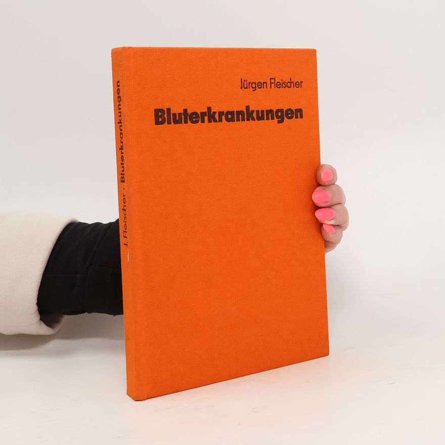 Jürgen Fleischer Bluterkrankungen