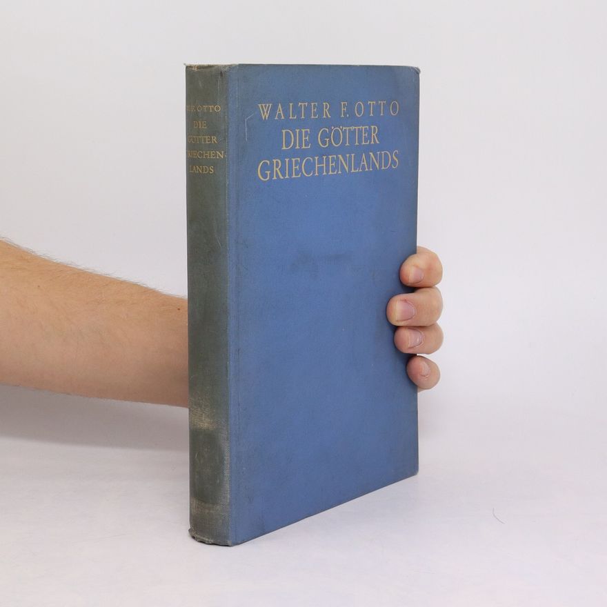 Otto F. Walter Die Götter Griechenlands