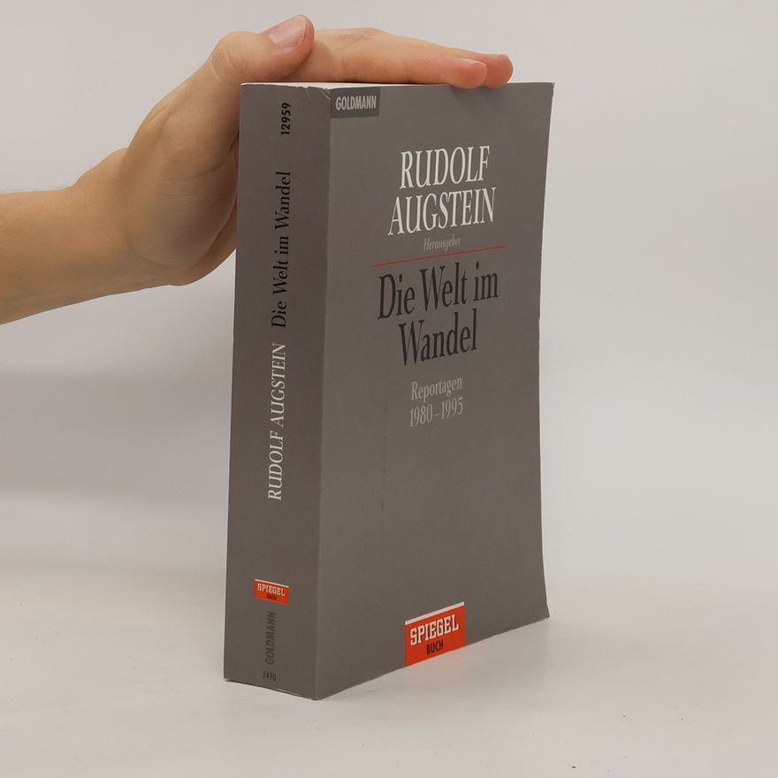 Rudolf Augstein Die Welt im Wandel