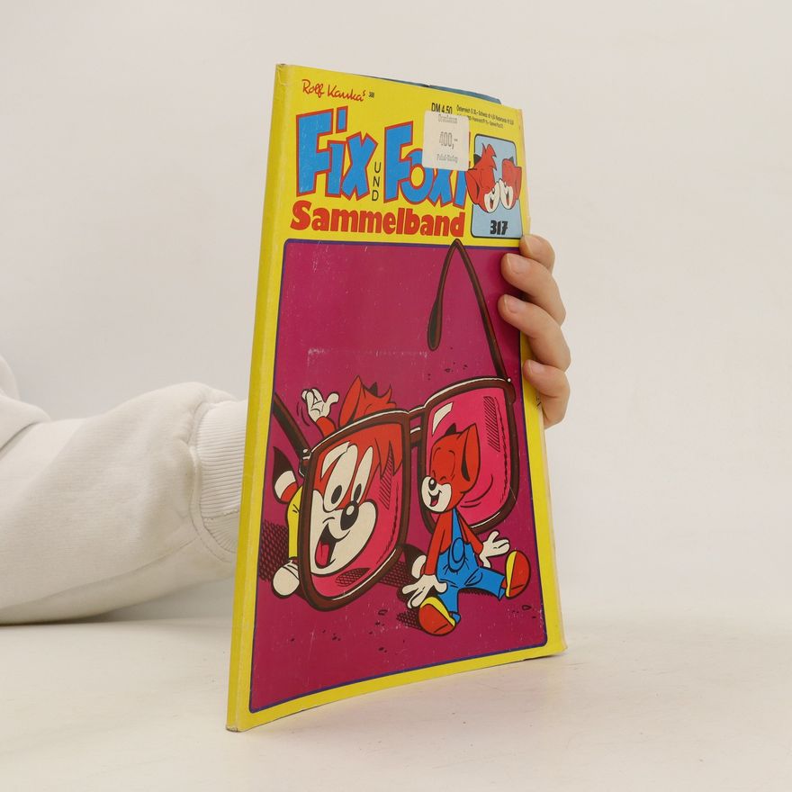Rolf Kauka Fix und Foxi. Sammelband 317