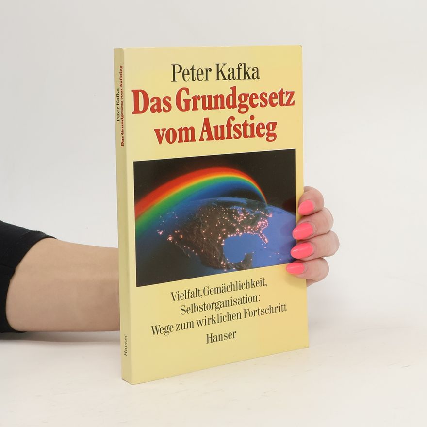 Peter Kafka Das Grundgesetz vom Aufstieg