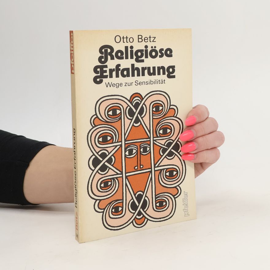 Otto Betz Religiöse Erfahrung