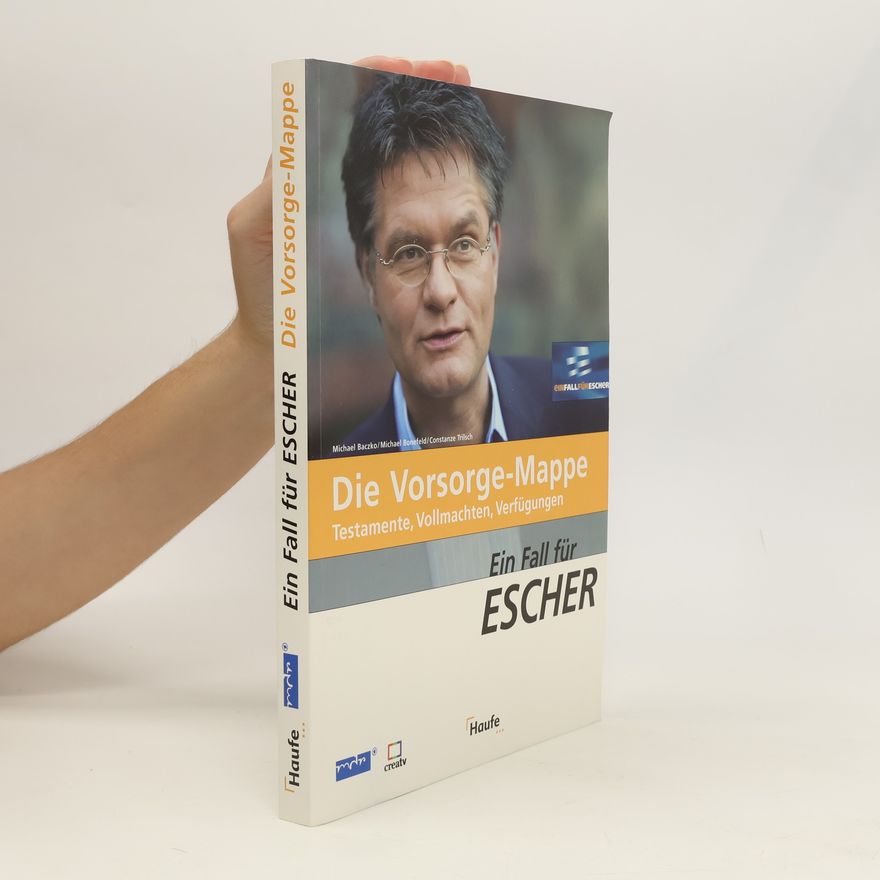 Michael Baczko Ein Fall für Escher - die Vorsorge-Mappe