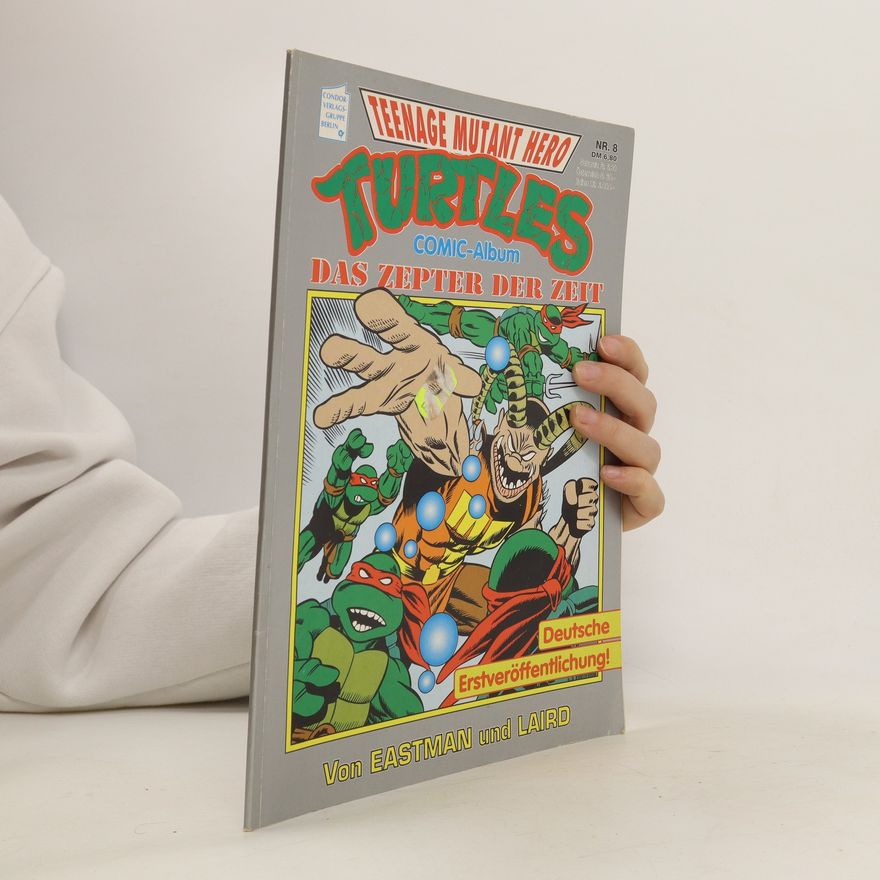Autorenkollektiv Teenage Mutant Hero Turtles 8. Das Zepter der Zeit