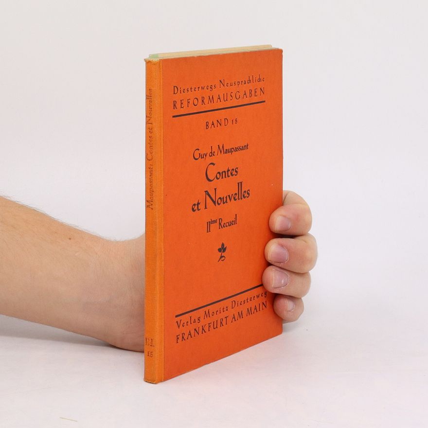 Guy de Maupassant Contes et Nouvelles. band 15