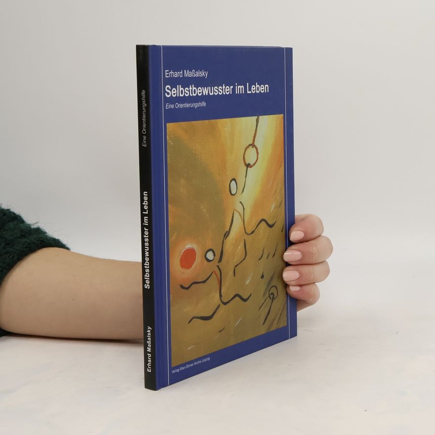 Erhard Maßalsky Selbstbewusster im Leben