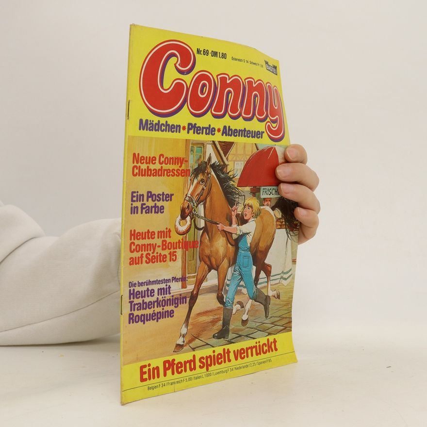 Autorenkollektiv Conny. Ein Pferd spielt verrückt