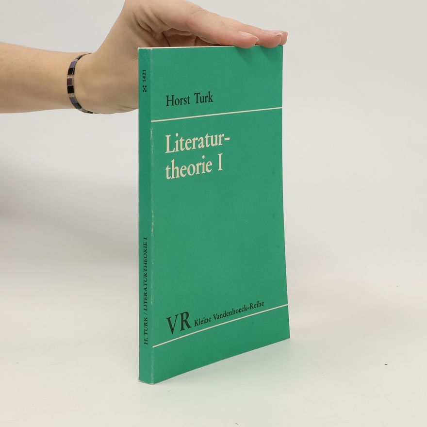 Horst Turk Literaturtheorie I.