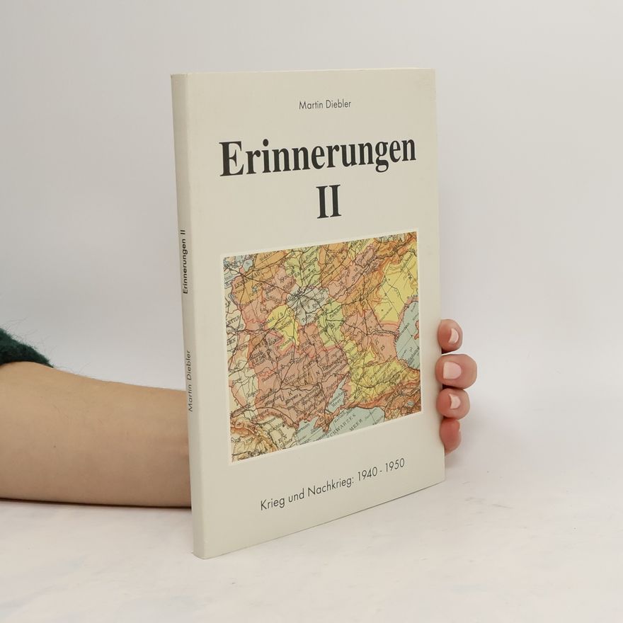 Martin Diebler Erinnerungen II
