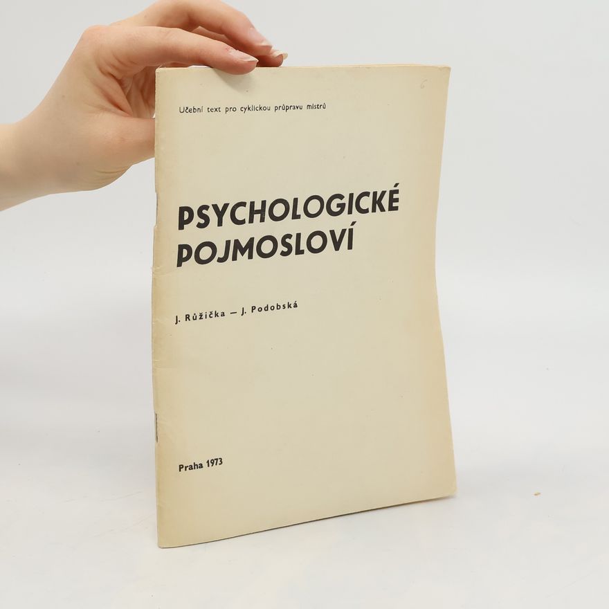 Jaroslava Podobská Psychologické pojmosloví