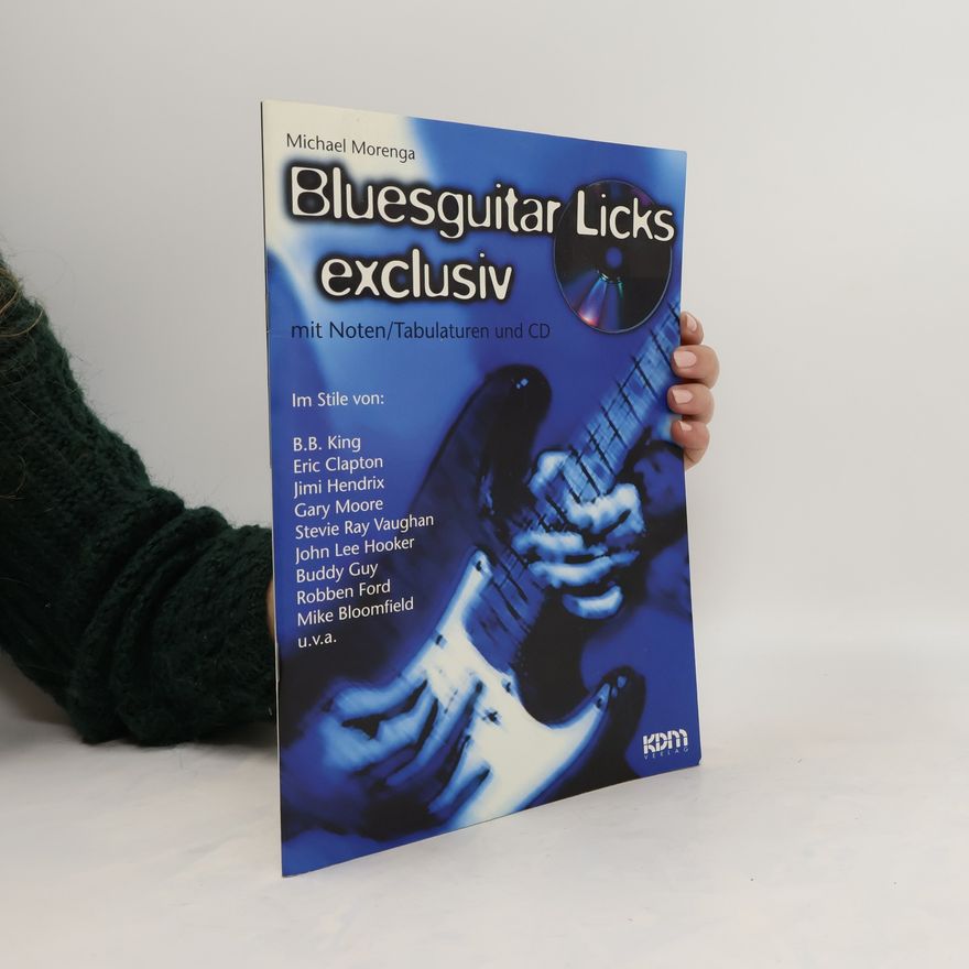 Michael Morenga Bluesguitar Licks Exclusiv