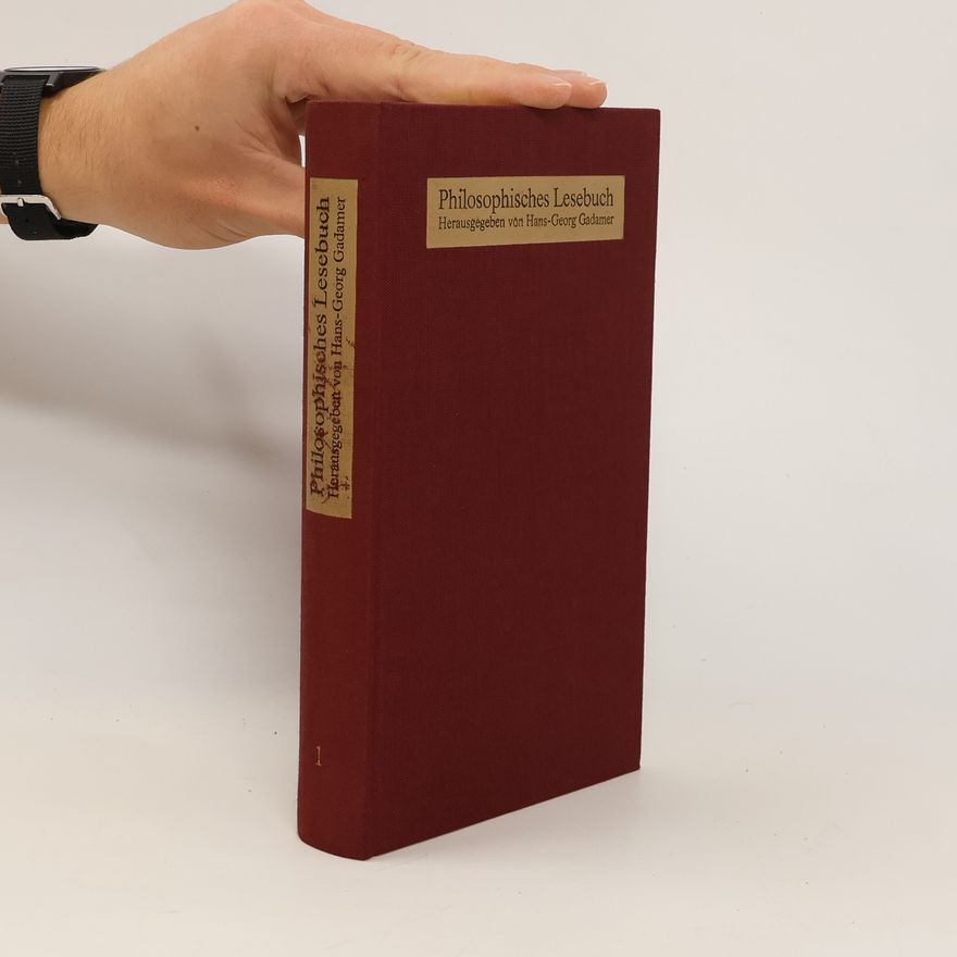 Hans-Georg Gadamer Philosophisches Lesebuch Herausgegeben