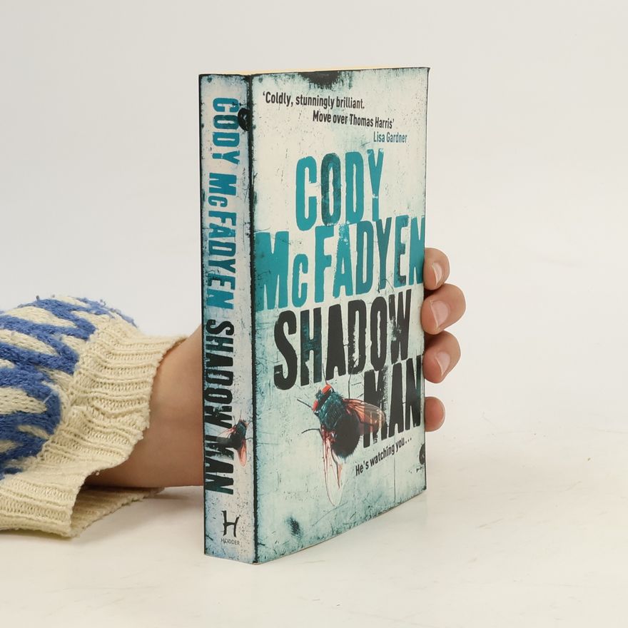 Cody Mcfadyen Shadow Man. Die Blutlinie, englische Ausgabe