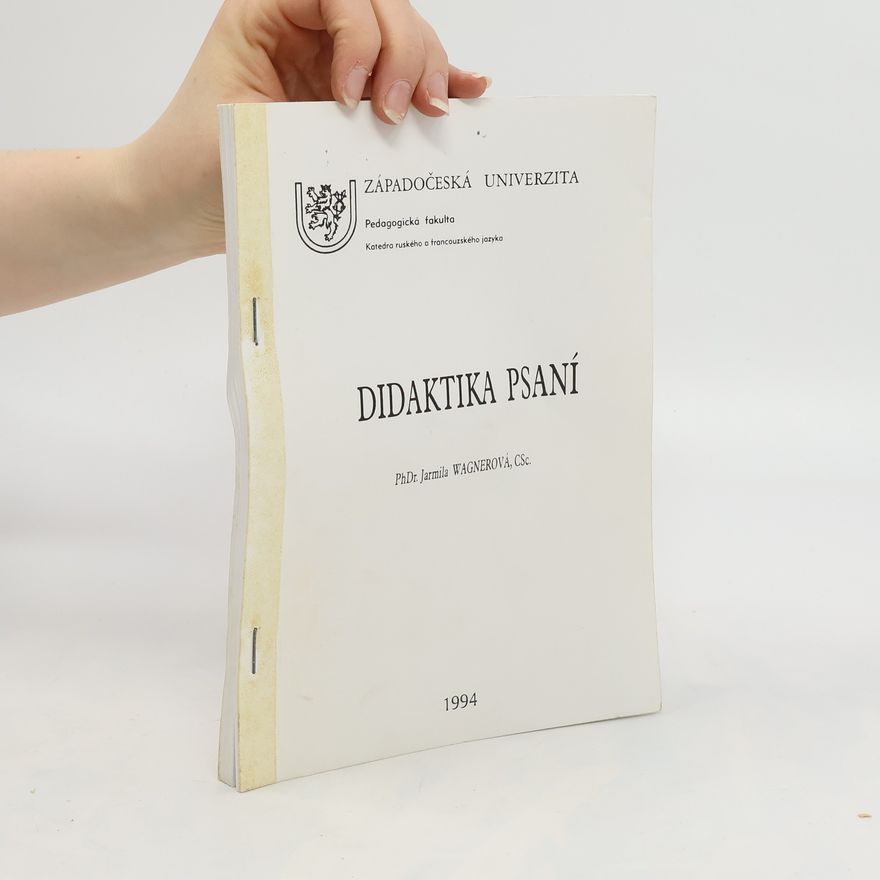 Jarmila Wagnerová Didaktika psaní