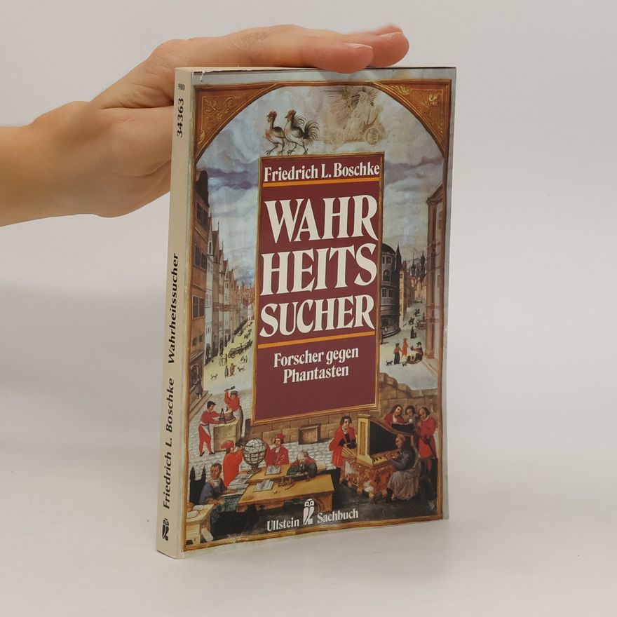 F. L. Boschke Wahrheitssucher
