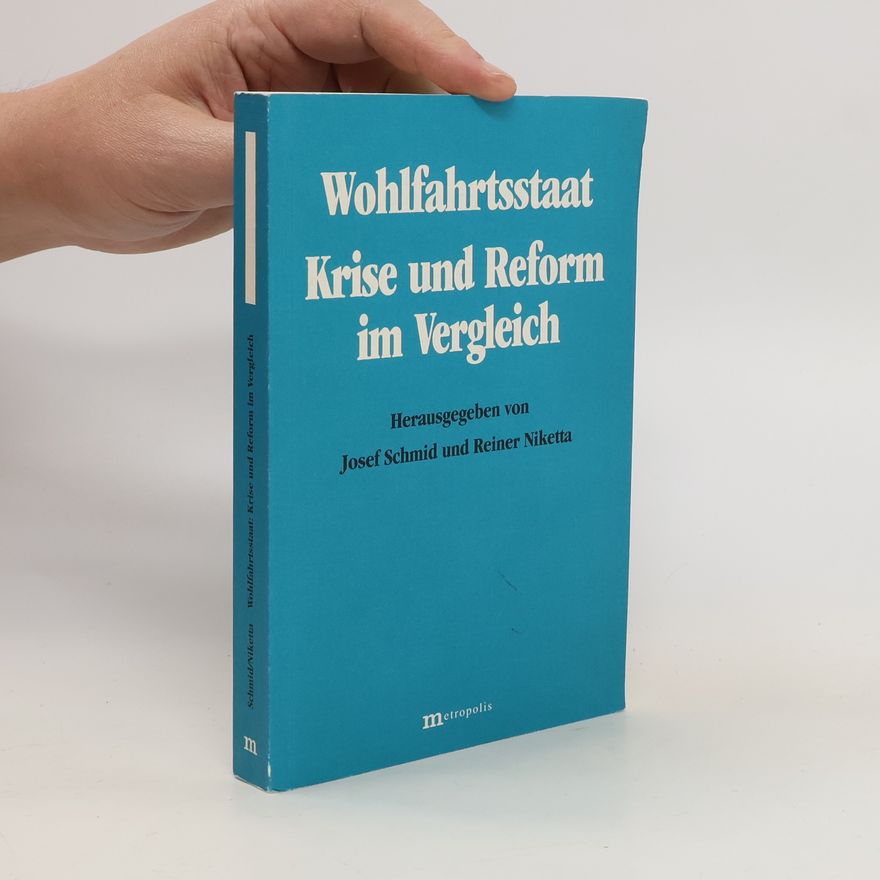Josef Schmid Wohlfahrtsstaat