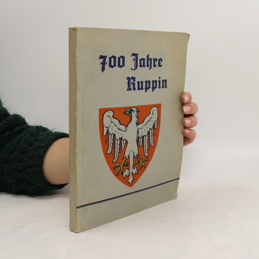 Autorenkollektiv 700 Jahre Ruppin