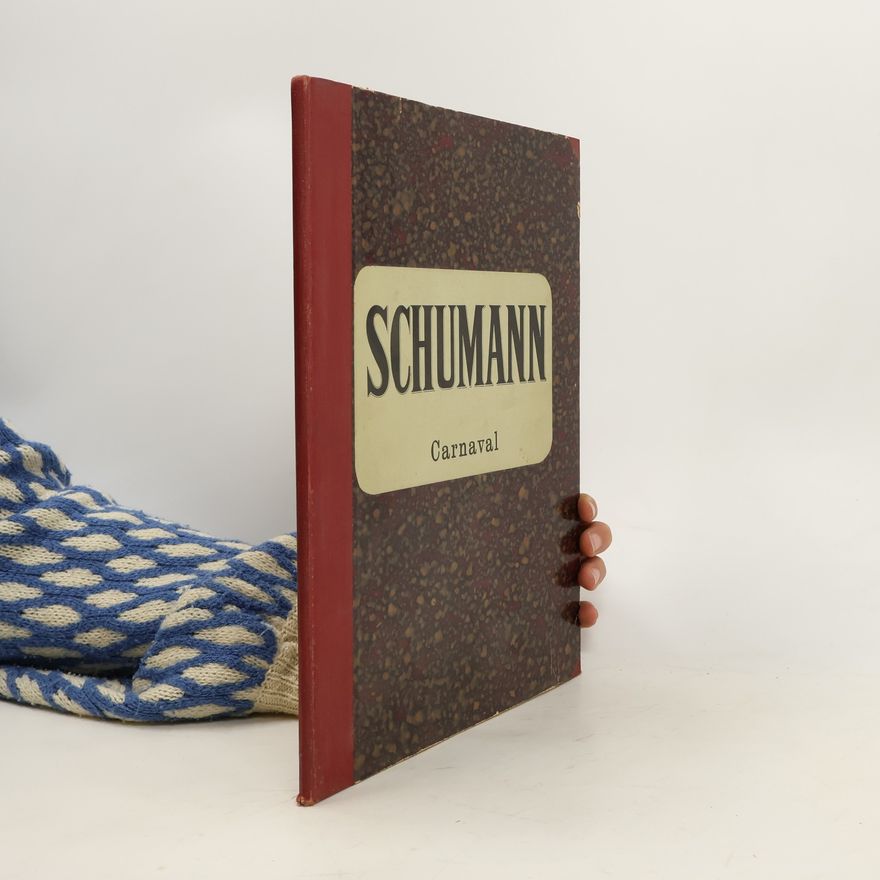 Robert Schumann Carnaval