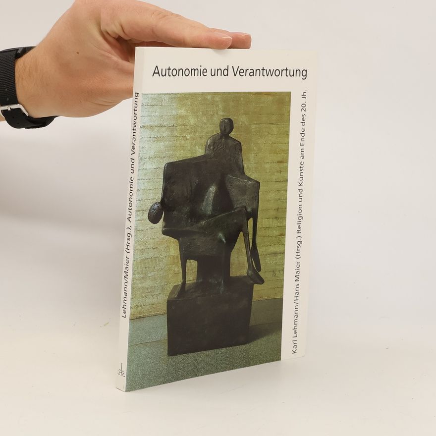 Karl Lehmann Autonomie und Verantwortung