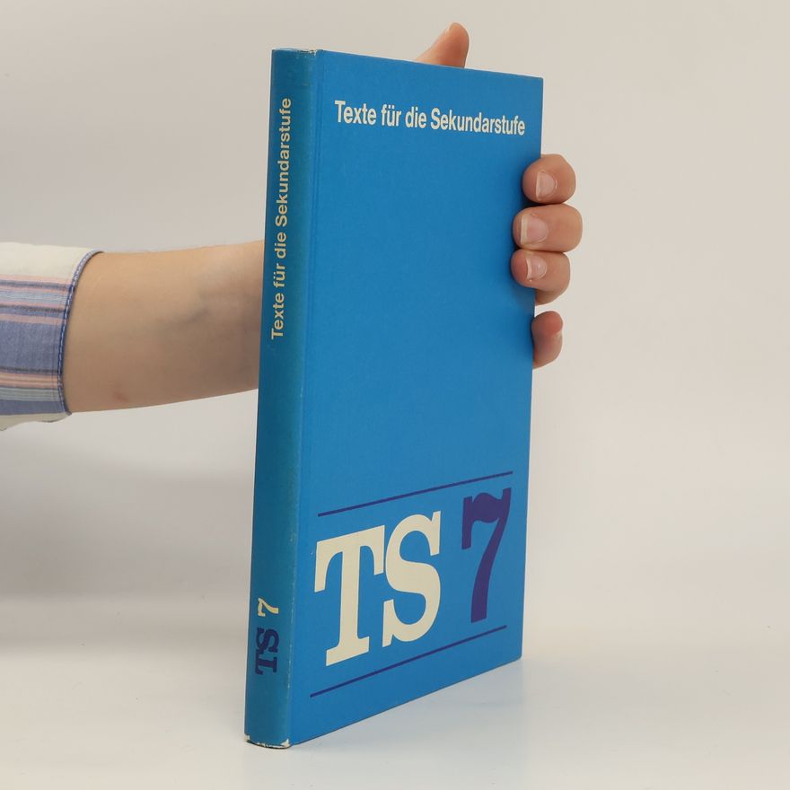 Autorenkollektiv TS 7. Texte für die Sekundarstufe