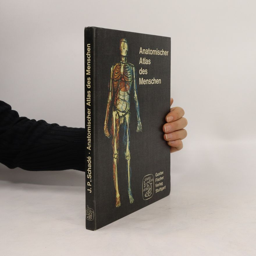 Johannes Petrus Schade Anatomischer Atlas des Menschen