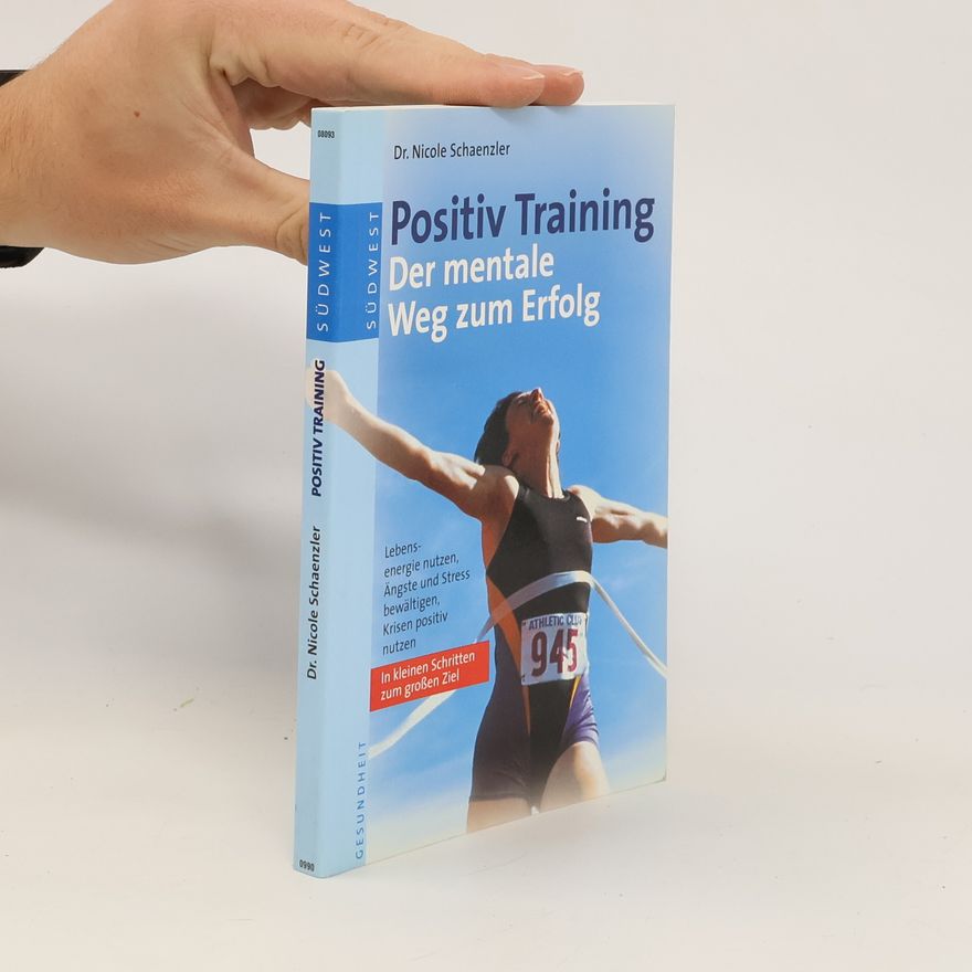 Nicole Schaenzler Positiv-Training