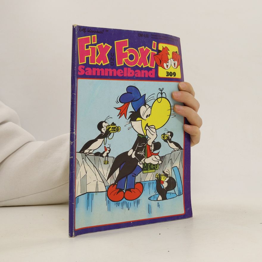 Autorenkollektiv Fix und Foxi. Sammelband 309