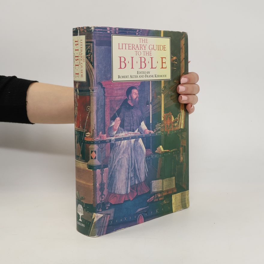 Robert Alter The Literary Guide to the Bible