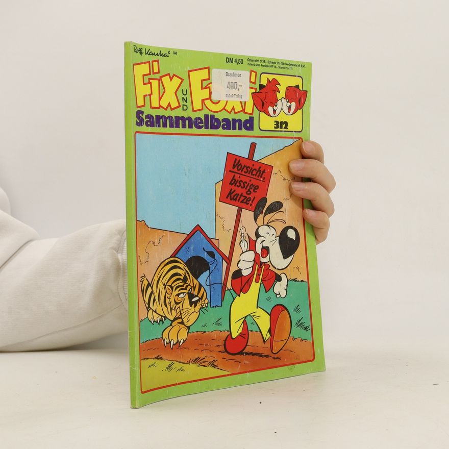 Rolf Kauka Fix und Foxi 312