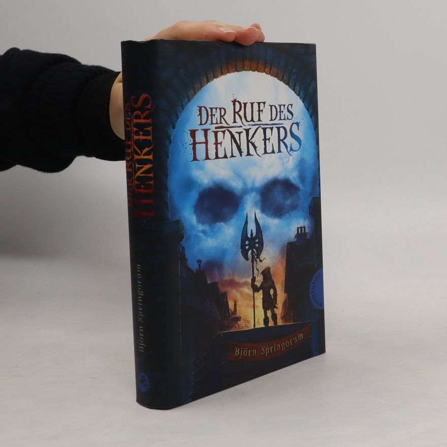 Björn Springorum Der Ruf des Henkers