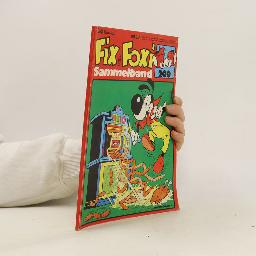 Rolf Kauka Fix und Foxi. Sammelband 200