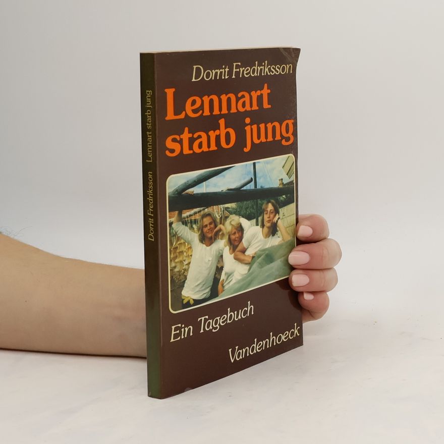 Dorrit Fredriksson Lennart starb jung