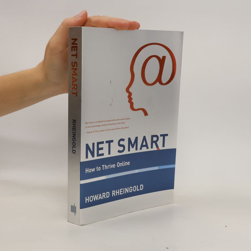Howard Rheingold Net Smart