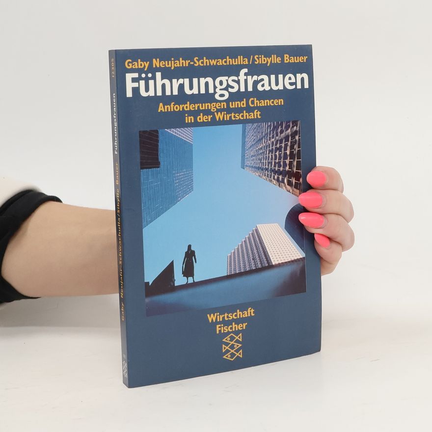 Gaby Neujahr Schwachulla Führungsfrauen