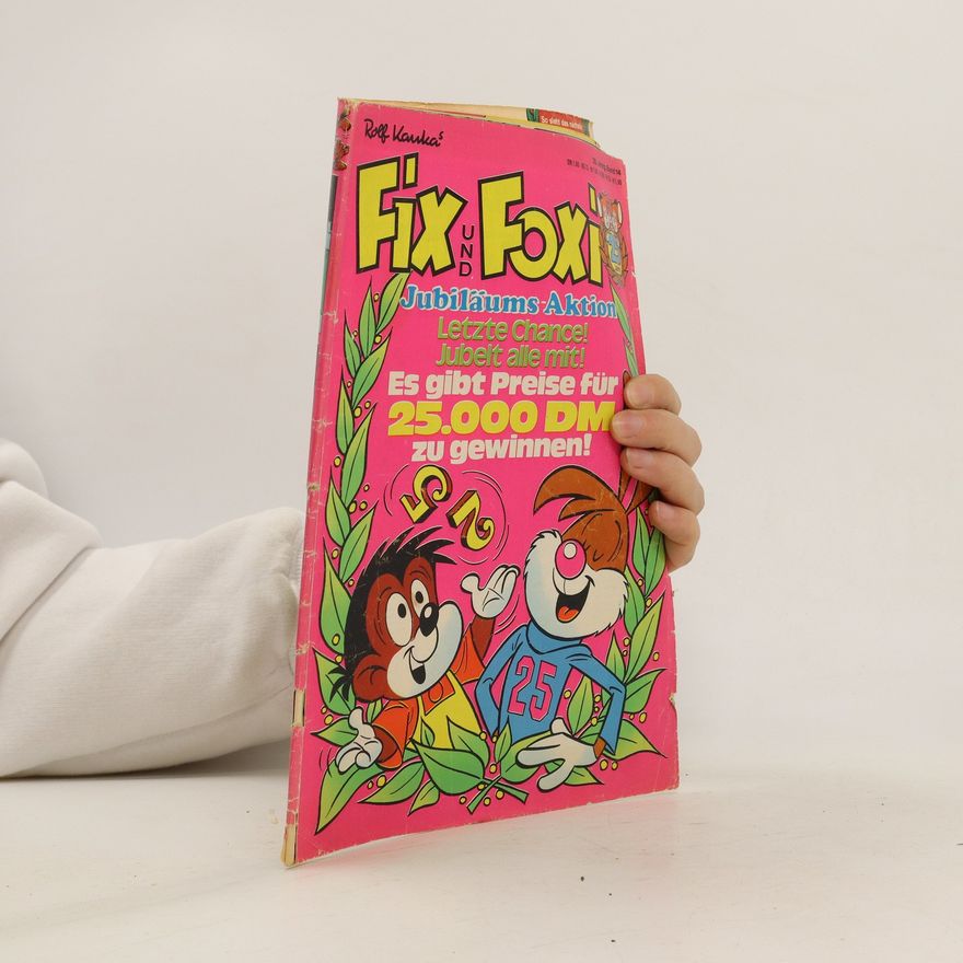 Autorenkollektiv Fix und Foxi 25