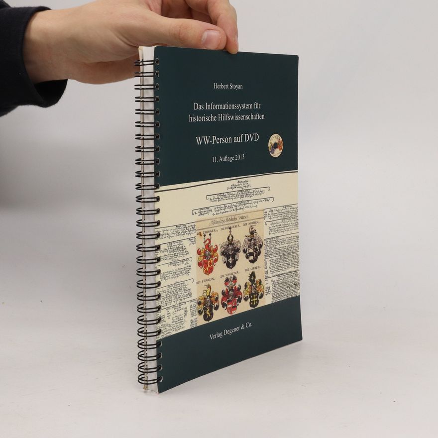 Herbert Stoyan Das Informationssystem für historische Hilfswissenschaften