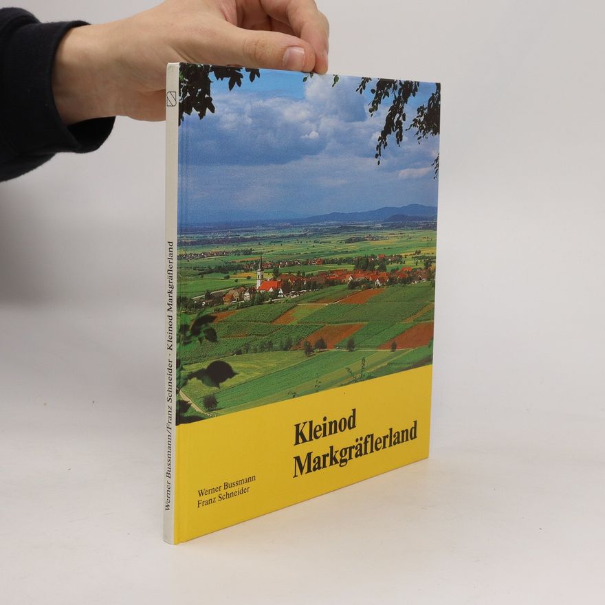 Werner Bussmann Kleinod Markgräflerland