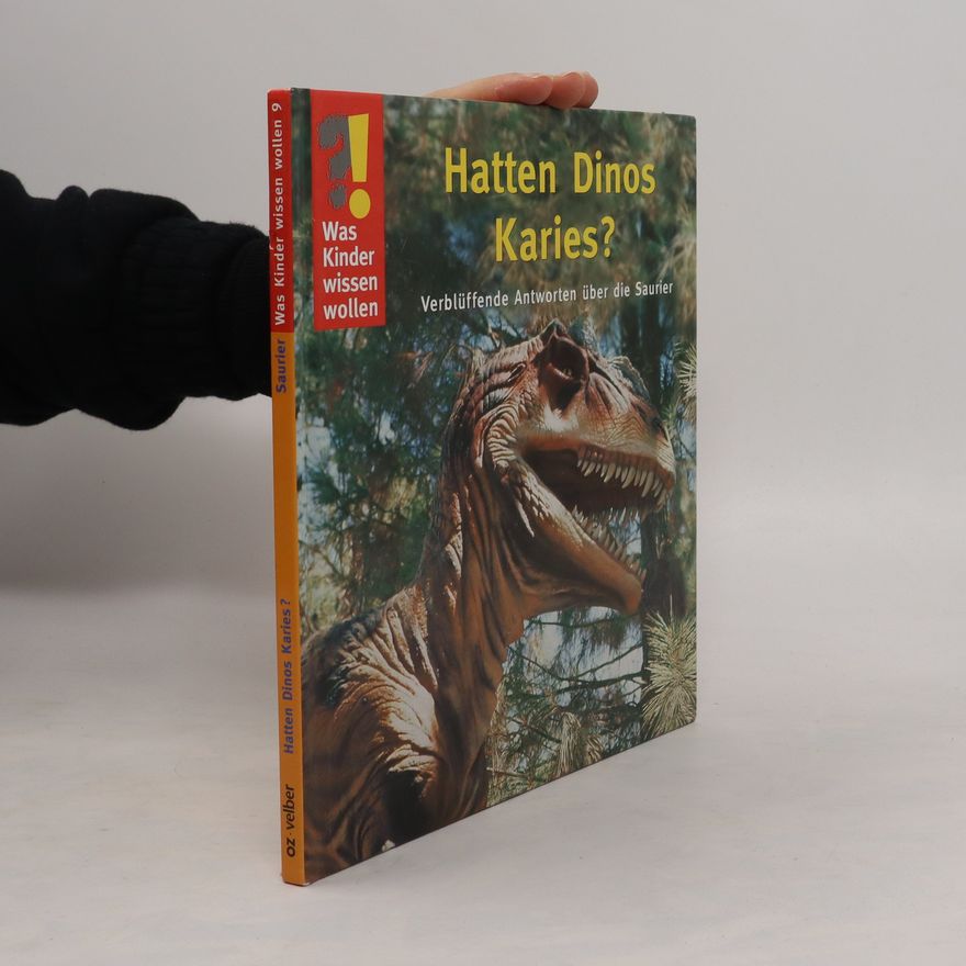 Detlef Kersten Hatten Dinos Karies?