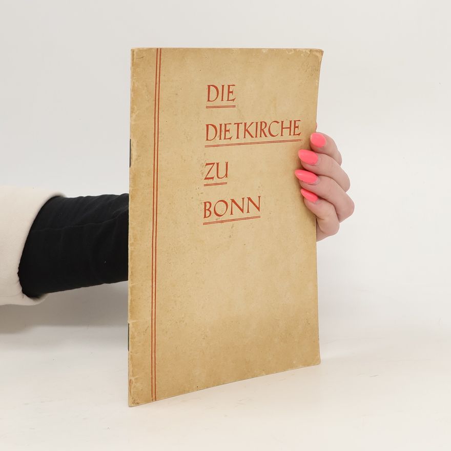 Autorenkollektiv Die Dietkirche zu Bonn