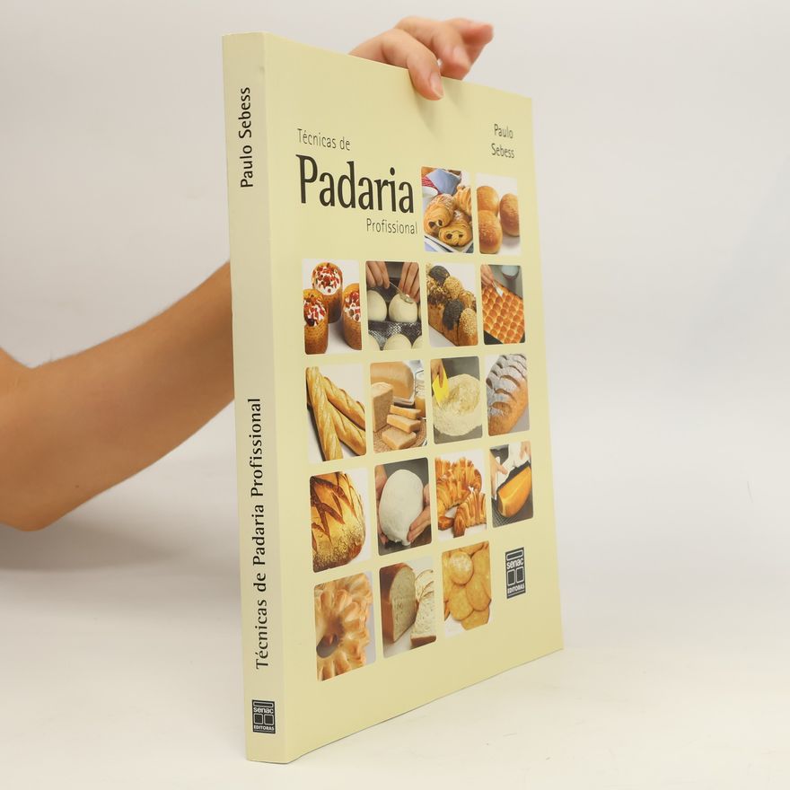 Paulo Sebess Técnicas de Padaría Profissional