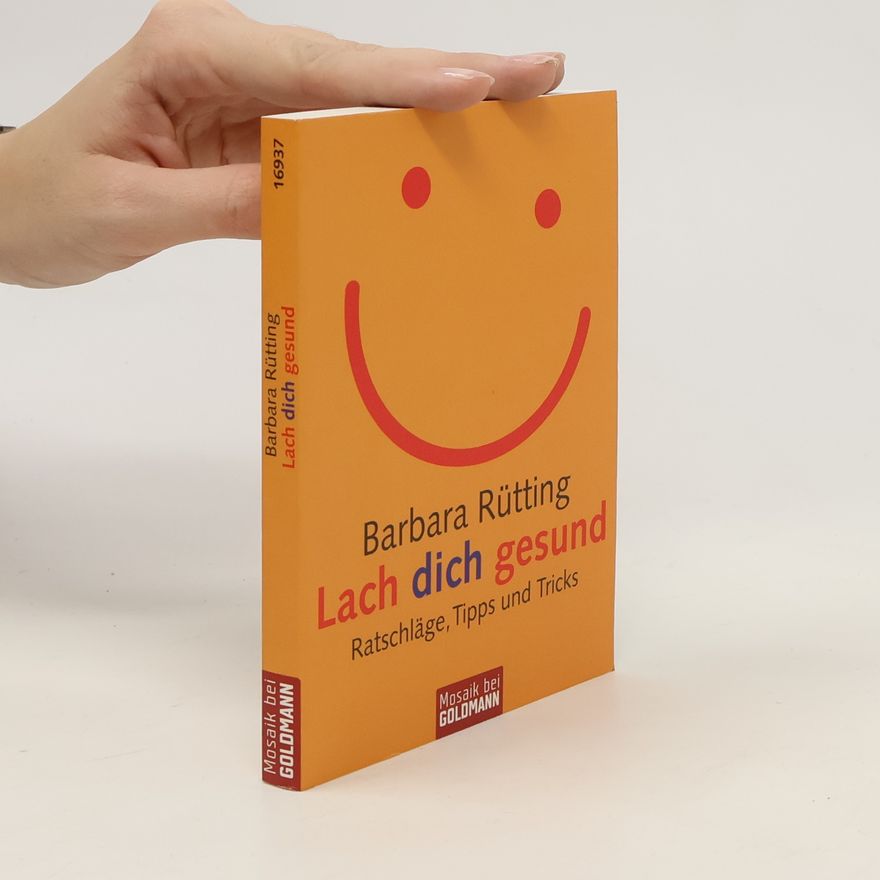 Barbara Rütting Lach dich gesund